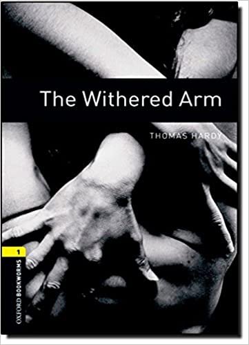 Oxford Bookworms Library. The Withered Arm Hardy Thomas