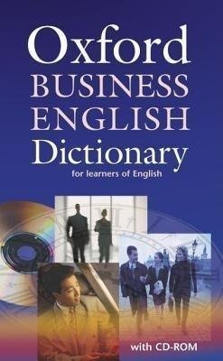 Oxford Business English Dictionary for Learners of English. Mit CD-ROM Parkinson Dilys