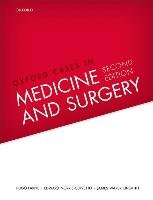 Oxford Cases in Medicine and Surgery Farne Hugo, Norris-Cervetto Edward, Warbrick-Smith James