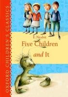 Oxford Children's Classics: Five Children & It Nesbit E.