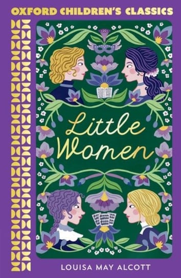 Oxford Children's Classics: Little Women May Alcott Louisa