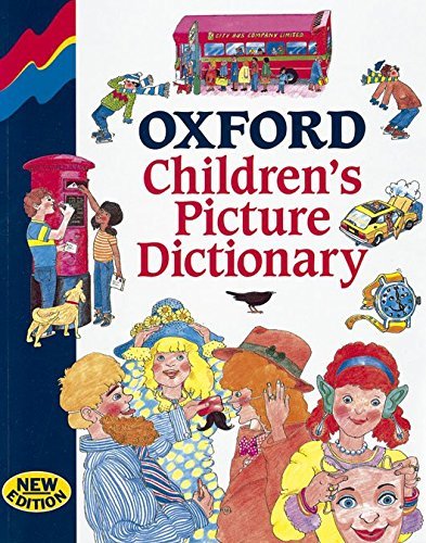Oxford Children's Picture Dictionary Hill L. A., Innes Charles