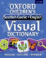 Oxford Children's Scottish Gaelic-English Visual Dictionary Oxford Dictionaries
