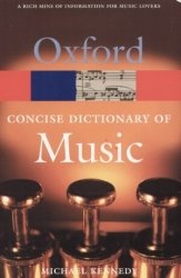 Oxford Concise Dictionary of Music Opracowanie zbiorowe