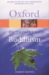 Oxford Dictionary of Buddhism Opracowanie zbiorowe
