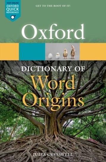 Oxford Dictionary of Word Origins Cresswell Julia