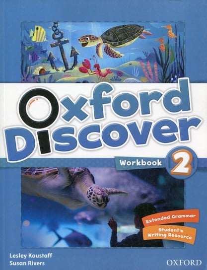 Oxford Discover 2. Workbook Koustaff Lesley, Rivers Susan