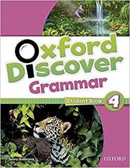 Oxford Discover 4. Grammar Quintana Jenny