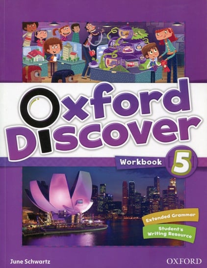 Oxford Discover 5. Workbook Schwartz June