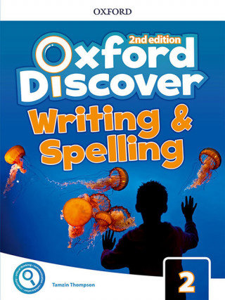 Oxford Discover: Level 2: Writing and Spelling Book Tamzin Thomson