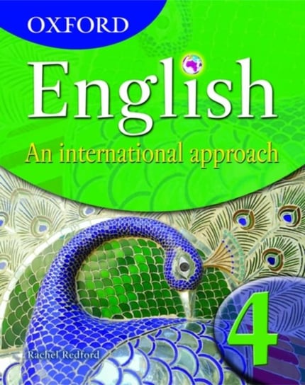Oxford English: An International Approach Student Book 4 Rachel Redford