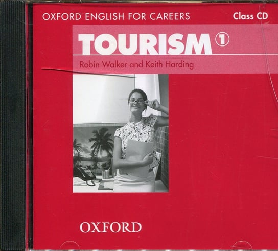 Oxford English for Careers Tourism 1 Walker Robin, Harding Keith