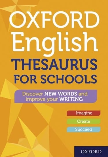 Oxford English Thesaurus for Schools Opracowanie zbiorowe