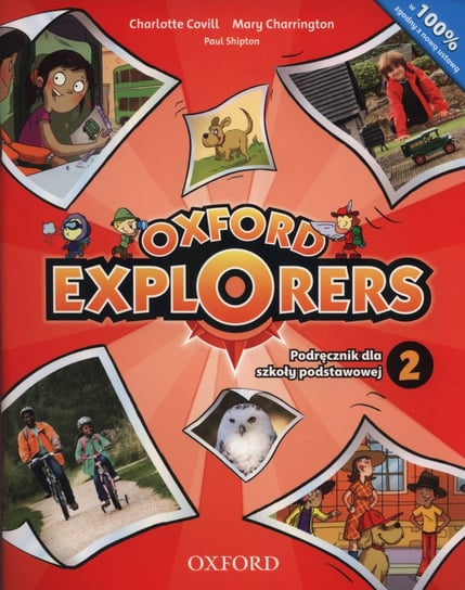 Oxford Explorers 2. Język angielski. Podręcznik. Szkoła podstawowa + CD Covill Charlotte, Charrington Mary, Shipton Paul