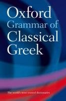 Oxford Grammar of Classical Greek Morwood James
