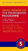 Oxford Handbook for the Foundation Programme Raine Tim, Collins George, Hall Catriona, Hjelde Nina