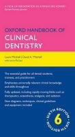 Oxford Handbook of Clinical Dentistry Mitchell David, Mitchell Laura
