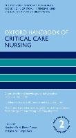 Oxford Handbook of Critical Care Nursing Hargreaves Jessica, Creed Fiona