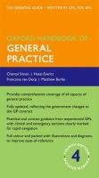 Oxford Handbook of General Practice Simon Chantal, Everitt Hazel, Dorp Francoise, Burkes Matt