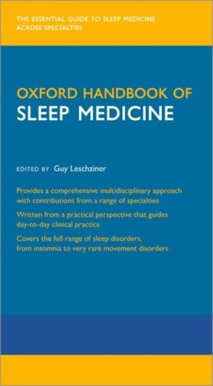 Oxford Handbook of Sleep Medicine Opracowanie zbiorowe