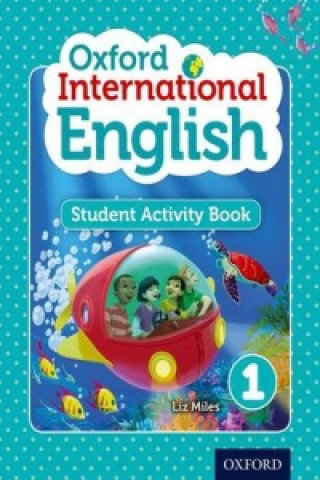 Oxford International English Student Activity Book 1 Liz Miles