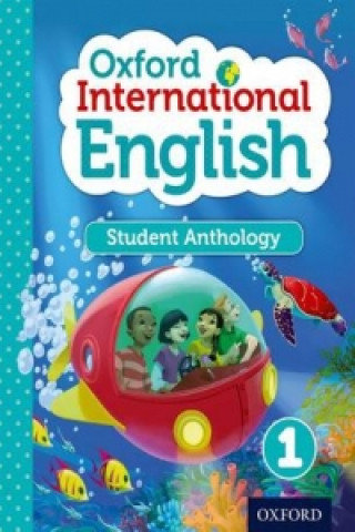 Oxford International English Student Anthology 1 Liz Miles