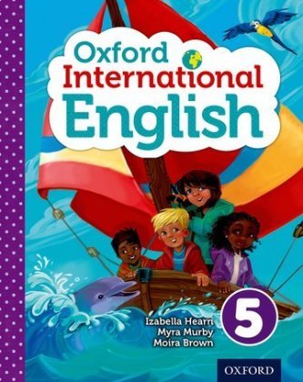 Oxford International Primary English Student Book 5 Hearn Izabella