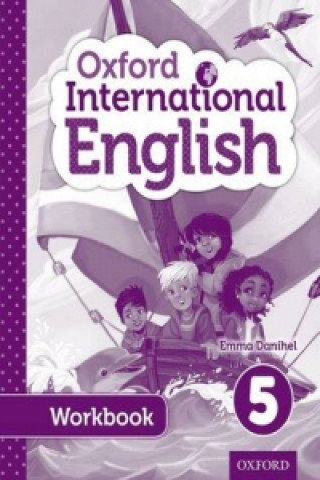 Oxford International Primary English Student Workbook 5 Opracowanie zbiorowe