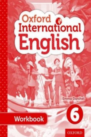 Oxford International Primary English Student Workbook 6 Emma Danihel