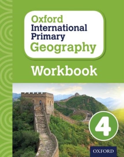 Oxford International Primary Geography: Workbook 4 Terry Jennings