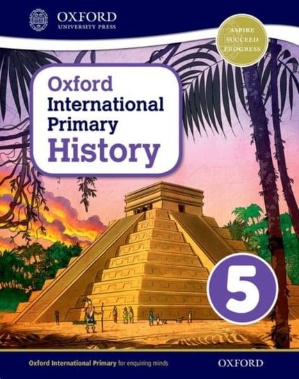Oxford International Primary History: Student Book 5 Helen Crawford