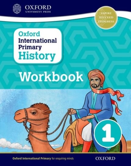 Oxford International Primary History: Workbook 1 Helen Crawford