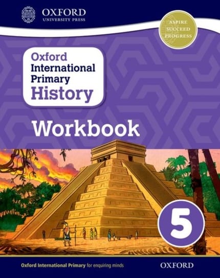 Oxford International Primary History: Workbook 5 Helen Crawford