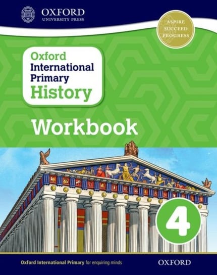 Oxford International Primary History: Workboook 4 Helen Crawford