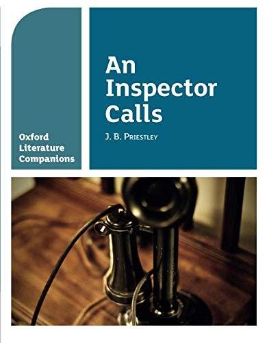 Oxford Literature Companions. An Inspector Calls. With all you need to know for your 2021 assessment Fielder, Peter Buckroyd