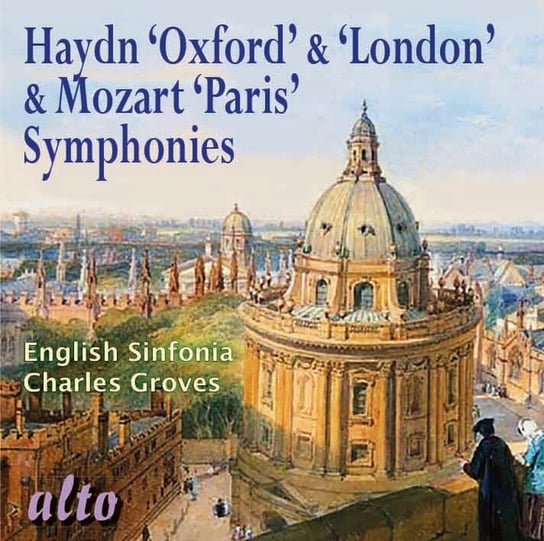 Oxford' & 'London' / 'Paris' Symphonies English Sinfonia