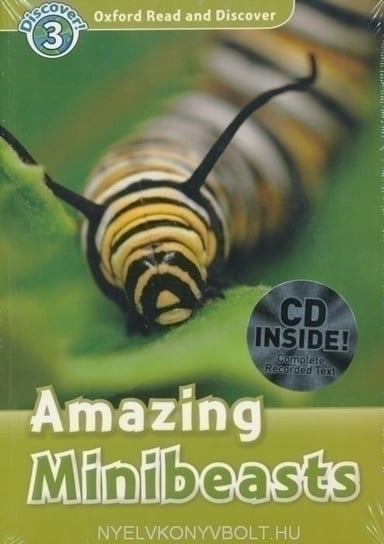 Oxford Read and Discover. Amazing Minibeasts. Level 3 + CD Palin Cheryl