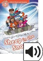 Oxford Read and Imagine: Level 2. Sheep in the Snow Audio Pack Shipton Paul