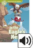 Oxford Read and Imagine: Level 3. In the Eagle's Nest Audio Pack Shipton Paul
