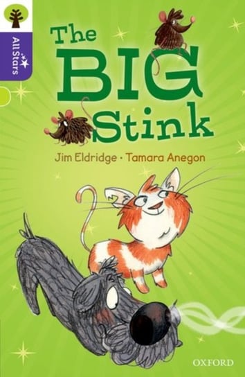 Oxford Reading Tree All Stars: Oxford Level 11: The Big Stink Eldridge Jim