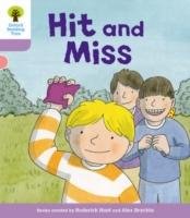 Oxford Reading Tree Biff, Chip and Kipper Stories Decode and Develop: Level 1+: Hit and Miss Hunt Roderick