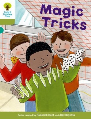 Oxford Reading Tree Biff, Chip and Kipper Stories Decode and Develop: Level 7: Magic Tricks Hunt Roderick