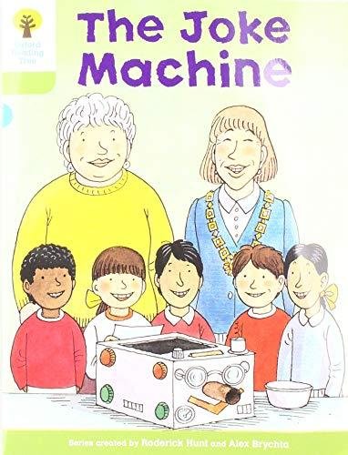 Oxford Reading Tree Biff, Chip and Kipper Stories: Level 7 More Stories A: The Joke Machine Hunt Roderick