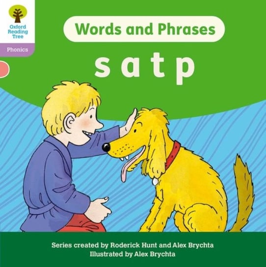 Oxford Reading Tree: Floppys Phonics Decoding Practice: Oxford Level 1+: Words and Phrases: s a t p Opracowanie zbiorowe