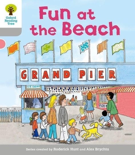 Oxford Reading Tree: Level 1: First Words: Fun at the Beach Hunt Roderick