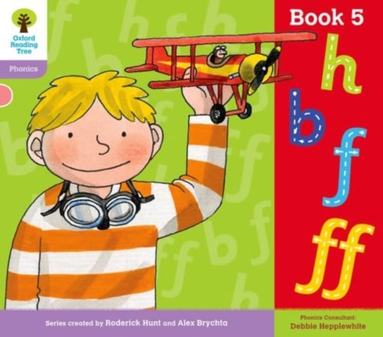 Oxford Reading Tree: Level 1+: Floppys Phonics: Sounds and Letters: Book 5 Roderick Hunt