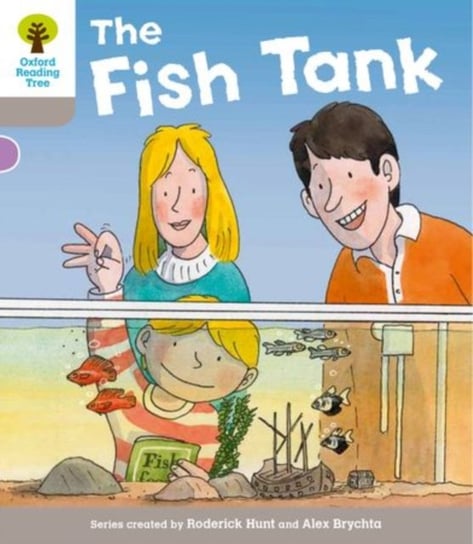 Oxford Reading Tree: Level 1 More a Decode and Develop the Fish Tank Hunt Roderick