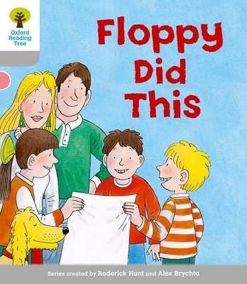Oxford Reading Tree: Level 1: More First Words: Floppy Did Hunt Roderick