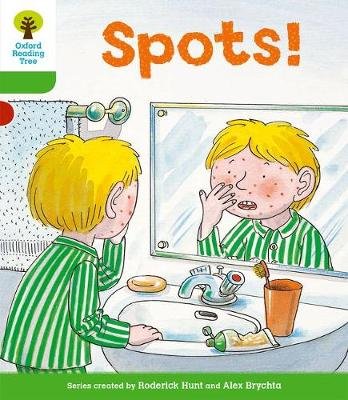 Oxford Reading Tree: Level 2: More Stories A: Spots! Hunt Roderick