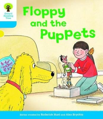 Oxford Reading Tree: Level 3: Decode and Develop: Floppy and the Puppets Hunt Roderick